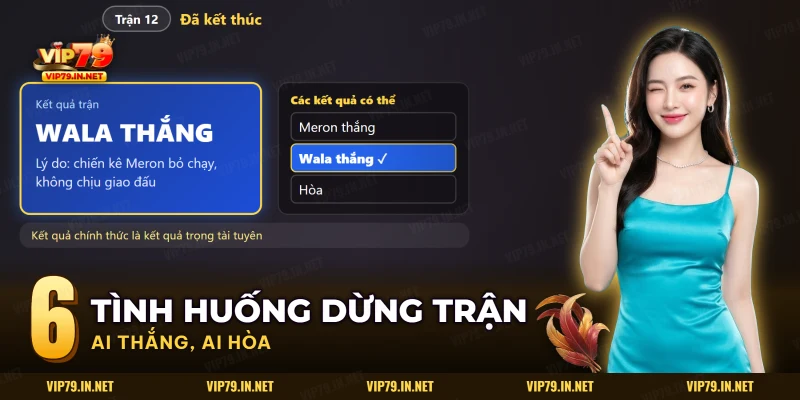 Kết quả trận đá gà với lý do chiến kê bỏ chạy và ba kết quả Meron thắng, Wala thắng, hòa