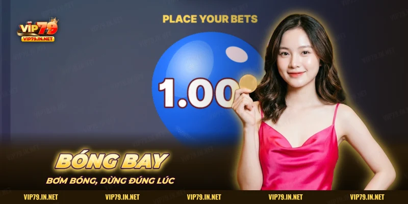 Mini game Bóng Bay VIP79 với quả bóng xanh to chờ người chơi đặt cược